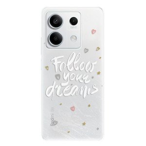 Odolné silikonové pouzdro iSaprio - Follow Your Dreams - white - Xiaomi Redmi Note 13 5G