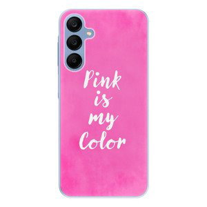 Odolné silikonové pouzdro iSaprio - Pink is my color - Samsung Galaxy A25 5G
