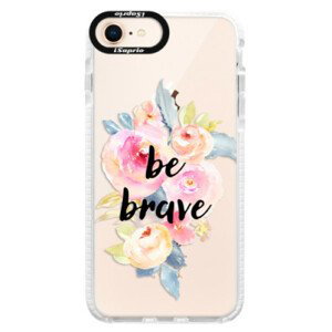 Silikonové pouzdro Bumper iSaprio - Be Brave - iPhone 8