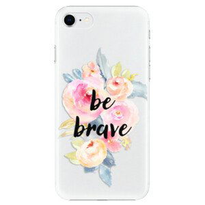 Plastové pouzdro iSaprio - Be Brave - iPhone SE 2020