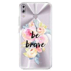 Plastové pouzdro iSaprio - Be Brave - Asus ZenFone 5 ZE620KL