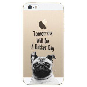 Plastové pouzdro iSaprio - Better Day 01 - iPhone 5/5S/SE