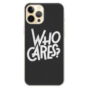 Plastové pouzdro iSaprio - Who Cares - iPhone 12 Pro