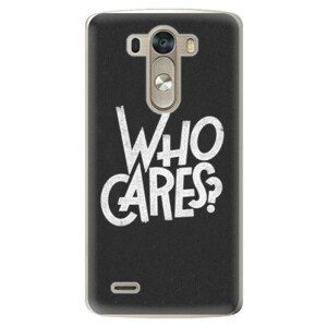 Plastové pouzdro iSaprio - Who Cares - LG G3 (D855)