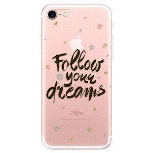 Odolné silikonové pouzdro iSaprio - Follow Your Dreams - black - iPhone 7