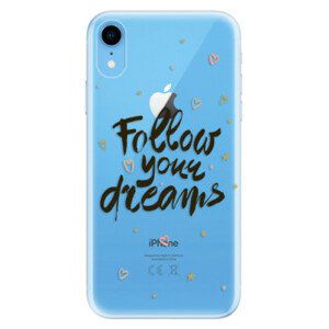 Odolné silikonové pouzdro iSaprio - Follow Your Dreams - black - iPhone XR