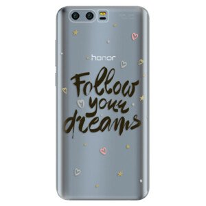 Odolné silikonové pouzdro iSaprio - Follow Your Dreams - black - Huawei Honor 9