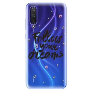 Odolné silikonové pouzdro iSaprio - Follow Your Dreams - black - Xiaomi Mi 9 Lite