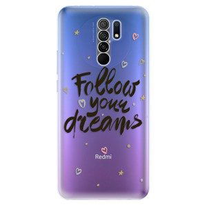 Odolné silikonové pouzdro iSaprio - Follow Your Dreams - black - Xiaomi Redmi 9