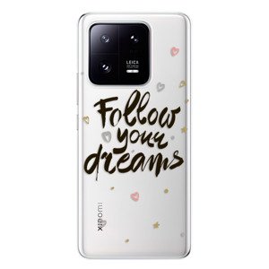 Odolné silikonové pouzdro iSaprio - Follow Your Dreams - black - Xiaomi 13 Pro