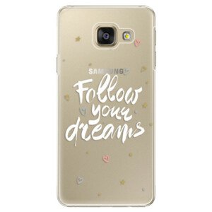 Plastové pouzdro iSaprio - Follow Your Dreams - white - Samsung Galaxy A3 2016