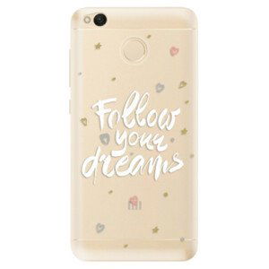 Odolné silikonové pouzdro iSaprio - Follow Your Dreams - white - Xiaomi Redmi 4X