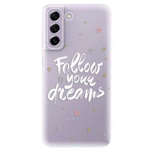 Odolné silikonové pouzdro iSaprio - Follow Your Dreams - white - Samsung Galaxy S21 FE 5G