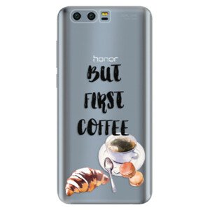 Odolné silikonové pouzdro iSaprio - First Coffee - Huawei Honor 9