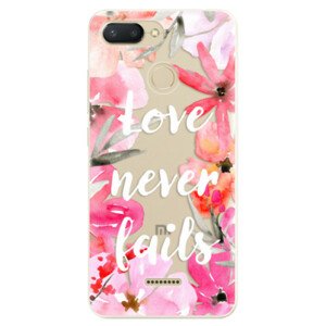 Odolné silikonové pouzdro iSaprio - Love Never Fails - Xiaomi Redmi 6