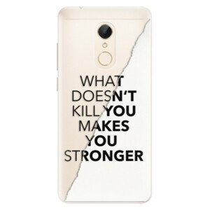 Silikonové pouzdro iSaprio - Makes You Stronger - Xiaomi Redmi 5