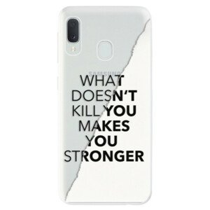 Odolné silikonové pouzdro iSaprio - Makes You Stronger - Samsung Galaxy A20e