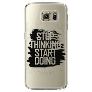 Plastové pouzdro iSaprio - Start Doing - black - Samsung Galaxy S6 Edge