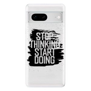 Odolné silikonové pouzdro iSaprio - Start Doing - black - Google Pixel 7 5G