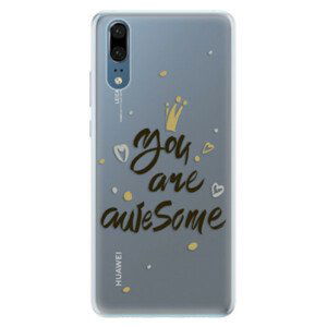 Silikonové pouzdro iSaprio - You Are Awesome - black - Huawei P20
