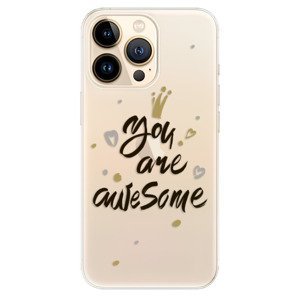 Odolné silikonové pouzdro iSaprio - You Are Awesome - black - iPhone 13 Pro Max