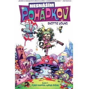 Komiks Nesnáším Pohádkov 1: A jestli neumřela, vyšiluje dodnes - 09788074498404